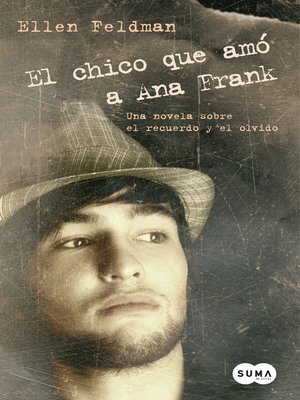 cover image of El chico que amó a Ana Frank